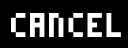 cancel